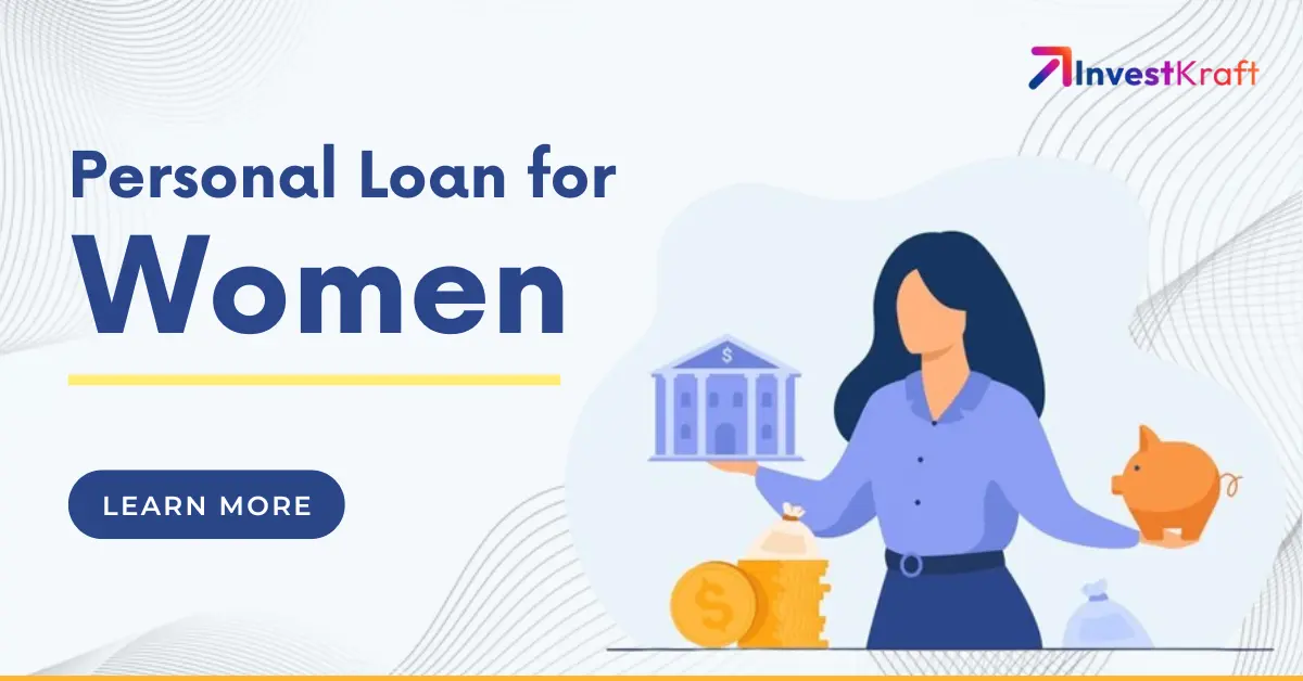Personal Loans for Women: Achieve Your Dreams with Flexible Funding in 2024 (Fast Approval)